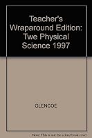 Physical Science/Teacher's Wraparound Edition 0028278801 Book Cover