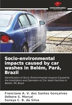 Socio-environmental impacts caused by car washes in Belém, Pará, Brazil