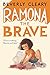 The Brave günstig Kaufen-Ramona the Brave (Ramona, 3, Band 3)