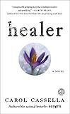 Healer: A Novel