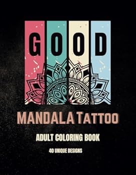 Paperback Mandala Tattoo Coloring Book for Adults: A Stunning Collection of Relaxing and Inspiring Tattoo-Inspired Designs: dot2dot & coloring Book
