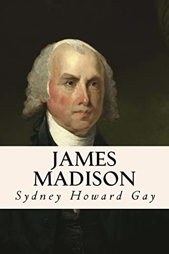 James Madison 1515135284 Book Cover