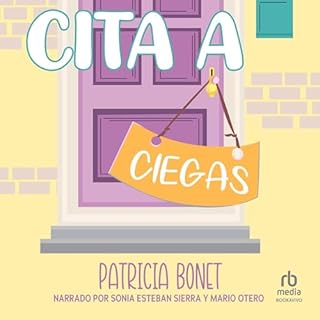 Cita a ciegas Audiolibro Por Patricia Bonet arte de portada