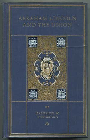 Abraham Lincoln and the Union: A Chronicle of t... [Unknown] B002PZ095Y Book Cover