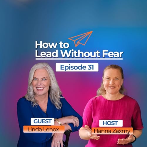 How to Lead Without Fear