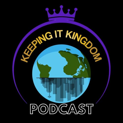『Keeping it Kingdom Podcast』のカバーアート