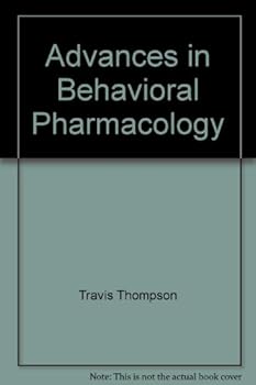 Unbound Advances in Behavioral Pharmacology Book