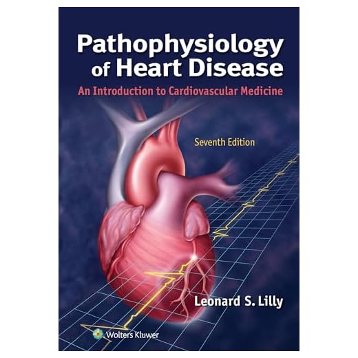 Pathophysiology of Heart Disease: An Introduction to Cardiovascular Medicine