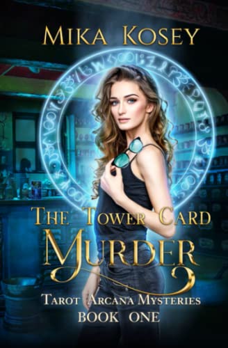 The Tower Card Murder: A Reverse Harem Paranormal Romance (Tarot Arcana Mysteries Book One)