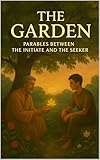 temple garden chambers mini pupillage  The Garden (Temple And The Flame Book 7) (English Edition)
