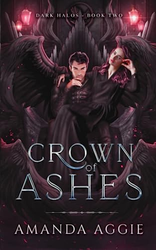 Crown of Ashes: A Dark Fantasy Romance (Dark Halos) - image 1