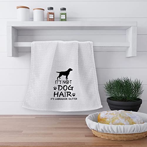 Ohsul It’s Not Dog Hair It’s Labrador Glitter Absorbent Kitchen Towels Dish Towels Dish Cloth,Funny Dog Hand Towels Tea Towel For Bathroom Kitchen Decor,Dog Lovers Girls Gifts #TOP2
