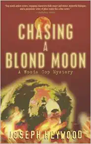 Blue Wolf in Green Fire: A Woods Cop Mystery book cover