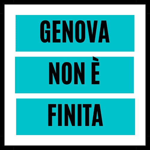 Genova non &egrave; finita cover art