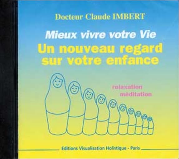 Changez votre vie 1 [Audio Cassette] Imbert, Claude