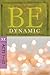 Be Dynamic (Acts 1-12) (The BE Series Commentary)