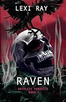 Raven (Ruthless Paradise) B0DDY2397W Book Cover