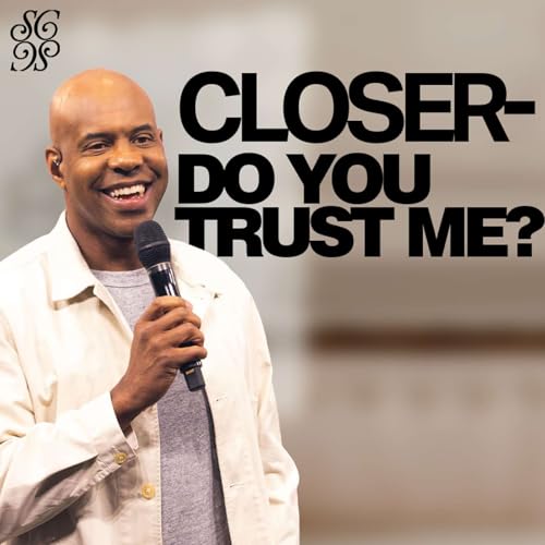 Do You Trust Me? | Pastor Earl McClellan