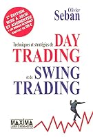 Techniques Et StratÃ©gies De Day Trading Et De Swing Trading (French Edition) 2840014815 Book Cover