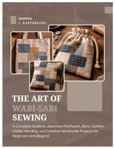 The Art of Wabi-Sabi Sewing