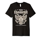 Team Kroening Lifetime Member - Kroening Name Premium T-Shirt