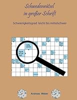 Schwedenrätsel in großer Schrift: Schwierigkeitsgrad leicht bis mittelschwer 1539689417 Book Cover