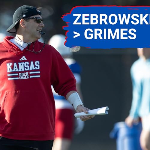 Page de couverture de OFFENSIVE IMPROVEMENT: Jim Zebrowski Replaces Grimes + Kansas Basketball, Bill Self Start Boot Camp