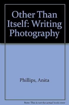 Paperback Other Than Itself: Writing Photography Book