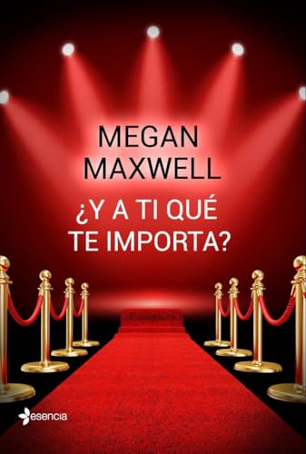 ¿Y a ti qué te importa? (Novela romántica)