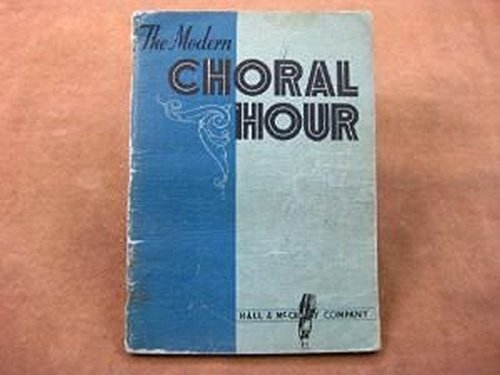The Modern Choral Hour B005ZSG80S Book Cover