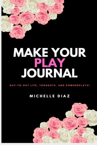 Journal: PowHER Plays