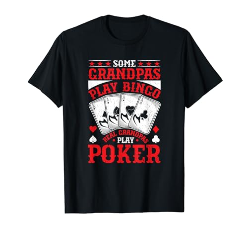 Funny Poker Abuelo Jugador de cartas Casino Gambler Poker Camiseta