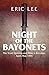 Night of the Bayonets: The Texel Uprising and Hitler's Revenge, AprilMay 1945