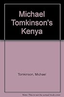 Michael Tomkinson's Kenya. 0905500652 Book Cover