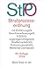 Produktbild Strafprozessordnung. StPO: mit EGStPO sowie Auszügen aus Gerichtsverfassungsgesetz, EGGVG, Jugendgerichtsgesetz, Straßenverkehrsgesetz, ... Textausgabe. Rechtsstand: 3. August 2024