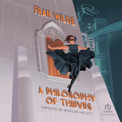 A Philosophy of Thieves Audiolibro Por Fran Wilde arte de portada