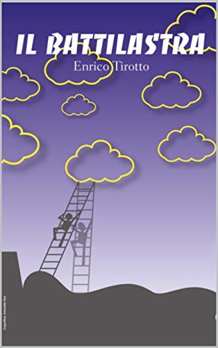 Enrico Tirotto - Il battilastra (2020)