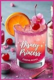 Disney Princess Inspired Cocktail Recipes