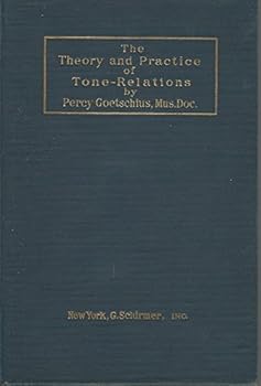Hardcover The Theory and Practice of Tone-Relations Book