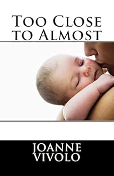 Paperback Too Close to Almost Book