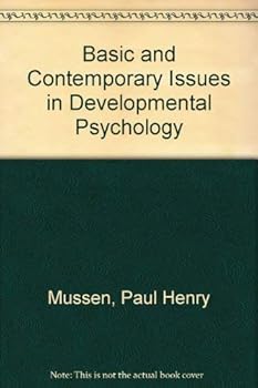 Paperback Basic and Contemporary Issues in Developmental Psychology Book