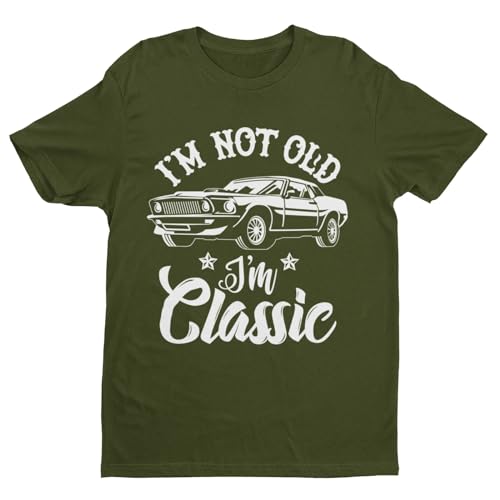Galaxy Tees Funny I'm Not Old I'm A Classic Retro Car Novedad Cumpleaños Papá Antiguo Camisetas Idea de regalo de manga corta, verde (Military Green), S