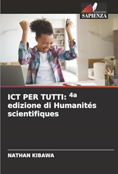 Paperback ICT Per Tutti: 4a edizione di Humanités scientifiques [Italian] Book