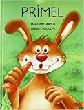 Primel: Vierfarbiges Bilderbuch ( 15. Februar 2013 )