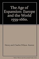 The Age of Expansion: Europe and the World 1559-1660. B000HKK080 Book Cover