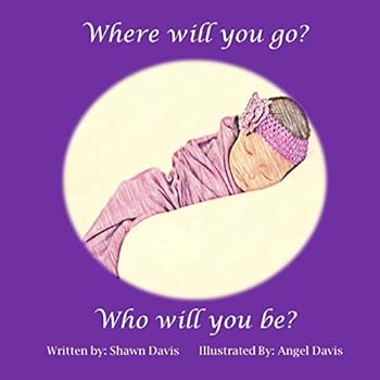 Paperback Where will you go? Who will you be? Book