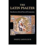 [LATIN PSALTER] by (Author)Ladouceur, Davi on Sep-30-05