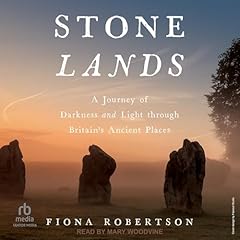 Stone Lands Audiobook By Fiona Robertson cover art