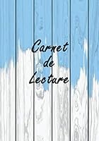 Carnet de Lecture : Un Carnet de Lecture Pour Se Souvenir de Vos Lectures - 17,8 X 25 ,4 Cm - 120 Pages , Chaque Page Pour un Titre 1708692002 Book Cover