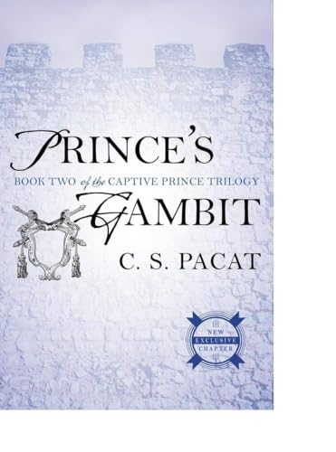 Prince's Gambit: Captive Prince Book Two: 2 (The Captive Prince Trilogy)